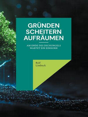cover image of Gründen Scheitern Aufräumen
